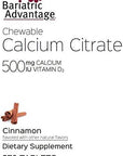 Bariatric Advantage Calcium Citrate Chewable 500 mg - for Bariatric Surgery Patients - High-Potency, Easy-Digest Tablets - Calcium Citrate - Bone Strength Supplements* - 270 Count - Cinnamon