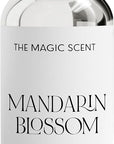 The Magic Scent Mandarin Blossom Diffuser Oil - Hotel & Home Luxury Scents Inspired by St. Regis Hotel, Maldives - Diffuser Oil Scents for Home Designed for Use in All Diffusers - 16.9 fl oz, 500 mL