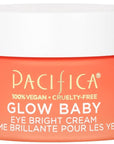 Pacifica Glow Baby Brightening Eye Cream – Vitamin C Under Eye Cream for Dark Circles & Puffiness, Caffeine-Infused Eye Brightener for Tired Eyes Fragrance-Free 0.5 oz Clean Vegan Dermatologist Tested