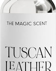 The Magic Scent Tuscan Leather Diffuser Oil - Hotel & Home Luxury Scents - Diffuser Oil Scents for Home Designed for Use in All Diffusers - 8.5 fl oz, 250 mL