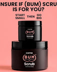 (BUM) Coffee Scrub - Exfoliating Sugar Body Polish, Hydrates, Moisturizes, Anti Cellulite & Stretch Mark Treatment, with Organic Shea, Coconut Oil, Rosehip, Vitamin E, & Jojoba, Natural Deodorant, 2oz