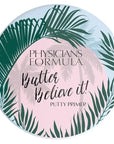 Physicians Formula Butter Believe It! Putty Primer Creamy,