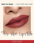 Runway Rogue 90s Vibe Lipstick, Moisturizing Matte Soft Berry-Nude Lipstick, ‘Work the Crowd’