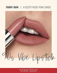 Runway Rogue 90s Vibe Lipstick, Moisturizing Matte Dusty Nude-Pink Lipstick, ‘Front Row’