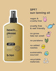 b.tan SPF 7 Deep Tanning Dry Spray | Beach... Please Tanning Oil - Get a Deep Bronze & Golden Tan, Deeply Nourishes Skin from Marula & Argan Oil, Hint of Self Tan, Vegan, Cruelty Free, 236ml