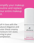 Vibriance Makeup Simplified Illuminate Stick | USA Made Stick
