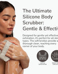 Silicone Body Scrubber - Exfoliating Bath Brush and Skin Cleanser - Shower Sponge for Gentle Body Scrub and Wash - Silicone Scrubbing Care Tool for a Refreshed and Renewed You - Clay