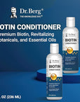 Dr. Berg Biotin Conditioner for Men & Women (Improved High-Performance Formula) - Independently Tested & Certified Paraben- Sulfate- & Silicone-Free - Infused w/Biotin, Argan & Botanicals - 8 Fl oz