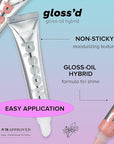 Gloss'd in Drenched, A nourishing gloss-oil hybrid with a light wash of color for full, shiny lips without stickiness