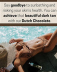 Dutch Chocolate Deluxe Self Tanner Mousse – | Violet Base to Neutralize Orange Undertones | Natural Rich Brown Tan | Vegan & Cruelty-Free | Fast Dry | Hydrating with Hyaluronic Acid