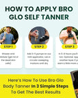 Bro Glo Self Tanner for The Boys - Quick Application Foam Mousse Easy Sunless Tan For Face and Body Oil Free Water Based Faster Skin Drying Natural Sun Kissed Bronze Color Perfect Men - 6.76 FL oz
