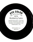 Mulberry Satin Frost Light Purple Lavender Taupe Burnt Burgundy Shimmer Pressed Powder Single Vegan Eyeshadow; Talc, Paraben & Cruelty Free