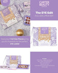 Carter Beauty The Eye Edit - Accentuates The