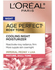 L'Oreal Paris Age Perfect Rosy Tone Anti-Aging Cooling Night Moisturizer 1.7 oz