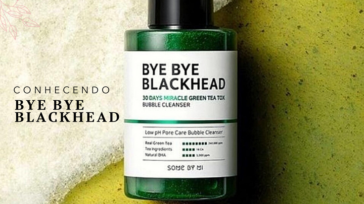 Conhecendo Bye Bye Blackhead - Uma resenha sincera