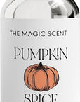 The Magic Scent Pumpkin Spice Aroma Oil - Diffuser Oil Scent - Cold-Air & Ultrasonic Diffuser - Pumpkin Essential Aromatherapy - 8.5 fl oz, 250 mL