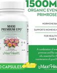 Maxi Health Women's Organic Evening Primrose Oil Capsules 1500mg - EPO Gamma Linolenic Acid Supplement - PMS & Hot Flashes Menopause Relief - GLA Hormonal Acne Supplements (90 Count)
