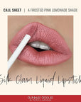 Runway Rogue Silk Glam Liquid Lipstick, Long Wear Frosted Pink-Lemonade Lipstick, ‘Call Sheet’