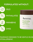 Aveeno Positively Radiant Moisturizing Face & Neck Night Cream with Tone Correcting Soy & Niacinamide, Night Cream Targets Dull Skin & Evens Skin Tone & Texture, Hypoallergenic, 1.7 oz