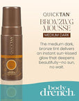 Body Drench QuickTan Self Tanner Mousse – Medium Dark Tan, Sunless Tanning Foam for Body, Natural-Looking Glow, 4.2 oz