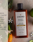 Cremo Body Wash Men, Notes of Italian Bergamot, Neroli Blossom, and Fresh Vetiver, Rich-Lathering Italian Bergamot, 16 Fl Oz