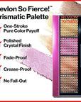 Revlon So Fierce Prismatic Eyeshadow Palette, Eye Makeup, Ultra Creamy Pigmented in Blendable Matte & Pearl Finishes, 961 That's A Dub, 0.21 oz